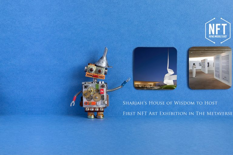 Sharjah's House of Wisdom to Host First NFT Art Exhibition in The Metaverse